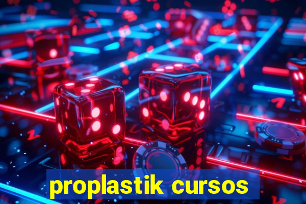 proplastik cursos